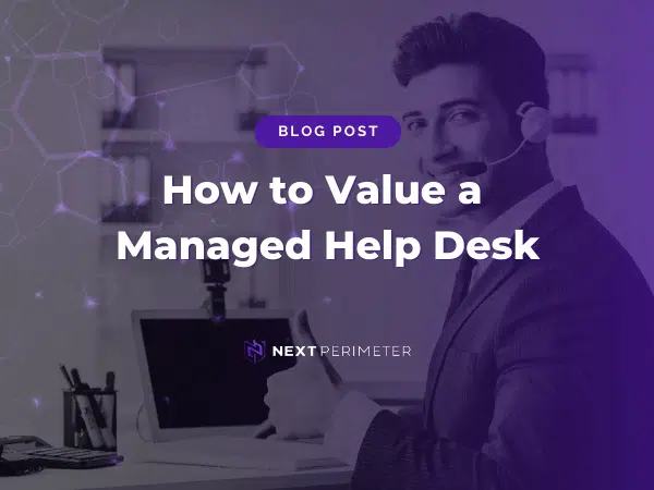 Evaluating the value of a managed help desk for improved IT support and cost efficiency