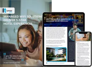 Managed WiFi Solutions Guide to Deliver 5 Star Hotel Experiences